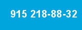 915 218-88-32